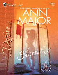 Ann Major — Shameless