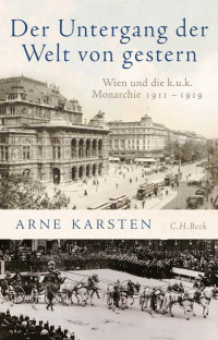 Karsten, Arne — Der Untergang der Welt von gestern