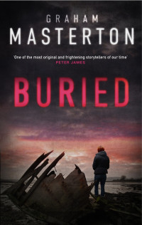 Graham Masterton [Masterton, Graham] — Buried