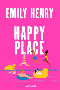 Henry, Emily — Happy Place