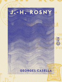 Georges Casella — J.-H. Rosny