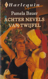 Pamela Bauer — Achter nevels van twijfel