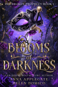 Anna Applegate & Helen Domico — Blooms of Darkness