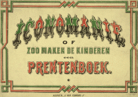 Unknown — Iconomanie, of Zoo maken de kinderen een prentenboek