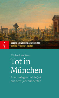 Michael Kubitza — Tot in München