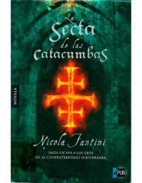 Nicola Fantini [Fantini, Nicola] — La secta de las catacumbas