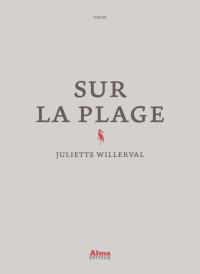 Juliette Willerval — Sur la plage