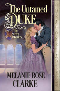 Melanie Rose Clarke — The Untamed Duke