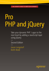 Jason Lengstorf, Keith Wald — Pro PHP and jQuery