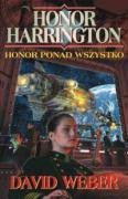 David Weber — Honor ponad wszystko.