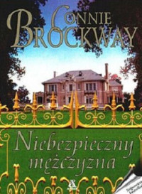 Brockway Connie — Niebezpieczny Mężczyzna