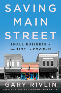 Gary Rivlin — Saving Main Street