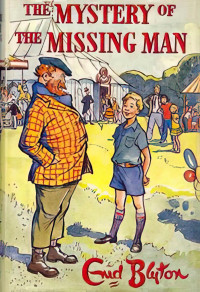 Enid Blyton — 13-The Mystery of the Missing Man [Arabic]