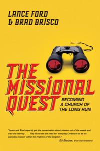 Ford, Lance;Brisco, Brad; — The Missional Quest