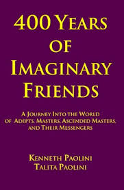 Kenneth Paolini, Talita Paolini, Joe Szimhart — 400 Years of Imaginary Friends