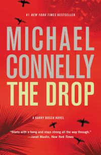 Michael Connelly — The Drop