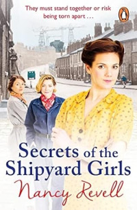 Nancy Revell — SG03 - Secrets of the Shipyard Girls