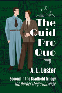 A.L. Lester — The Quid Pro Quo