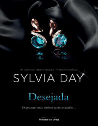 Sylvia Day — Desejada