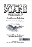 Angela Sommer-Bodenburg — If You Want To Scare Yourself
