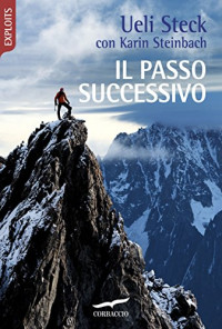 Ueli Steck & Karin Steinbach — Il passo successivo