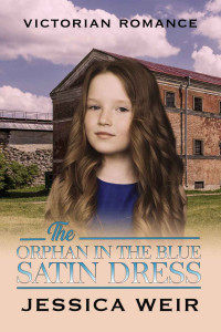 Jessica Weir — The Orphan In The Blue Satin Dress