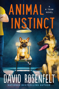 David Rosenfelt — Animal Instinct