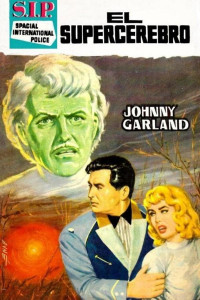 Johnny Garland — El supercerebro