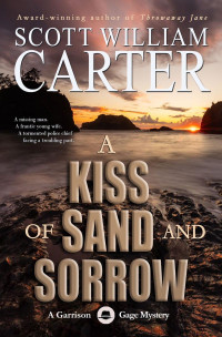 Scott William Carter — A Kiss of Sand and Sorrow