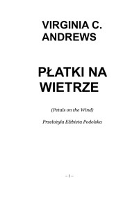 Virgenia C. Andrews — Płatki na wietrze