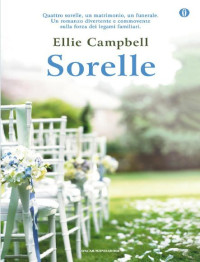 Ellie Campbell & A. Borgonovo — Sorelle