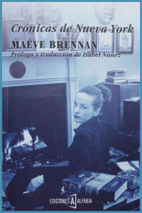 Maeve Brennan — Crónicas de Nueva York