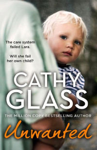 Glass, Cathy — Unwanted