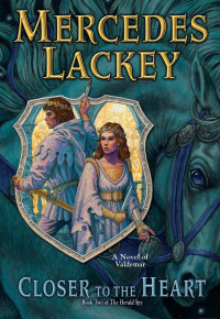 Mercedes Lackey — Closer to the Heart