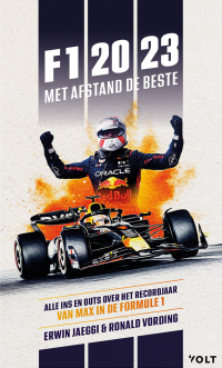 Erwin Jaeggi en Ronald Vording — F1 2023 - Met afstand de beste