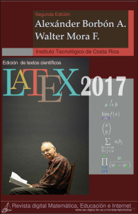 Borbón y Mora — LaTeX (Edición de textos científicos)