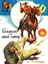 Marcial Lafuente Estefanía — El rancho del gran cañón