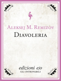 Aleksej M. Reminzov — Diavoleria