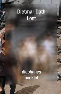 Dietmar Dath; — Lost