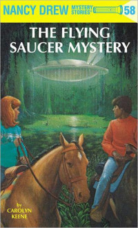 Carolyn Keene — The Flying Saucer Mystery