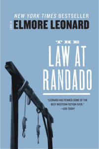 Elmore Leonard — The Law at Randado
