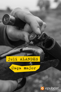 Juli Alandes — Caça major