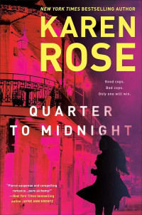 Rose, Karen — New Orleans 01-Quarter to Midnight