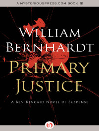 William Bernhardt — Primary Justice