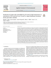 Dhruba J. Deka & Seval Gunduz & Taylor Fitzgerald & Jeffrey T. Miller & Anne C. Co & Umit S. Ozkan — Production of syngas with controllable H2/CO ratio by high temperature co-electrolysis of CO2 and H2O over Ni and Co- doped lanthanum strontium ferrite perovskite cathodes