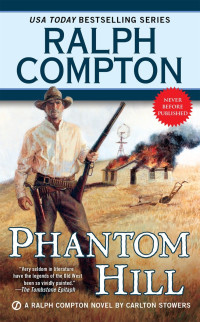 Ralph Compton, Carlton Stowers — Phantom Hill