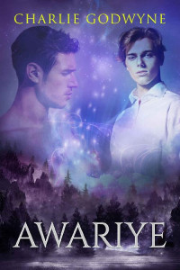 Charlie Godwyne — Awariye: an MM dark age paranormal romance (Danubian Book 2)