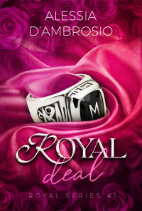 Alessia D'Ambrosio — Royal Deal