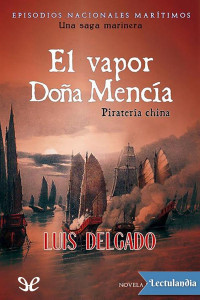 Luis M. Delgado Bañón — El vapor «Doña Mencía»