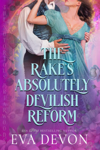 Eva Devon — The Rake's Absolutely Devilish Reform